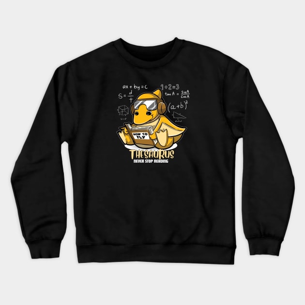 Thesarus - Pterosaur, Flying Dinosaur Reading A Book On " How To Fly" Crewneck Sweatshirt by DinoMart